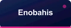 Enobahis